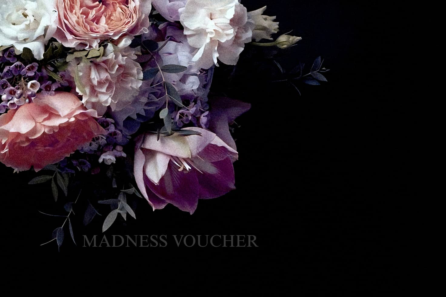 MADNESS - Voucher - MADNESS